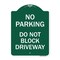 Signmission No Parking Do Not Block Driveway, Green & White Aluminum Sign, 18" x 24", GW-1824-23627 A-DES-GW-1824-23627 - alternate 1